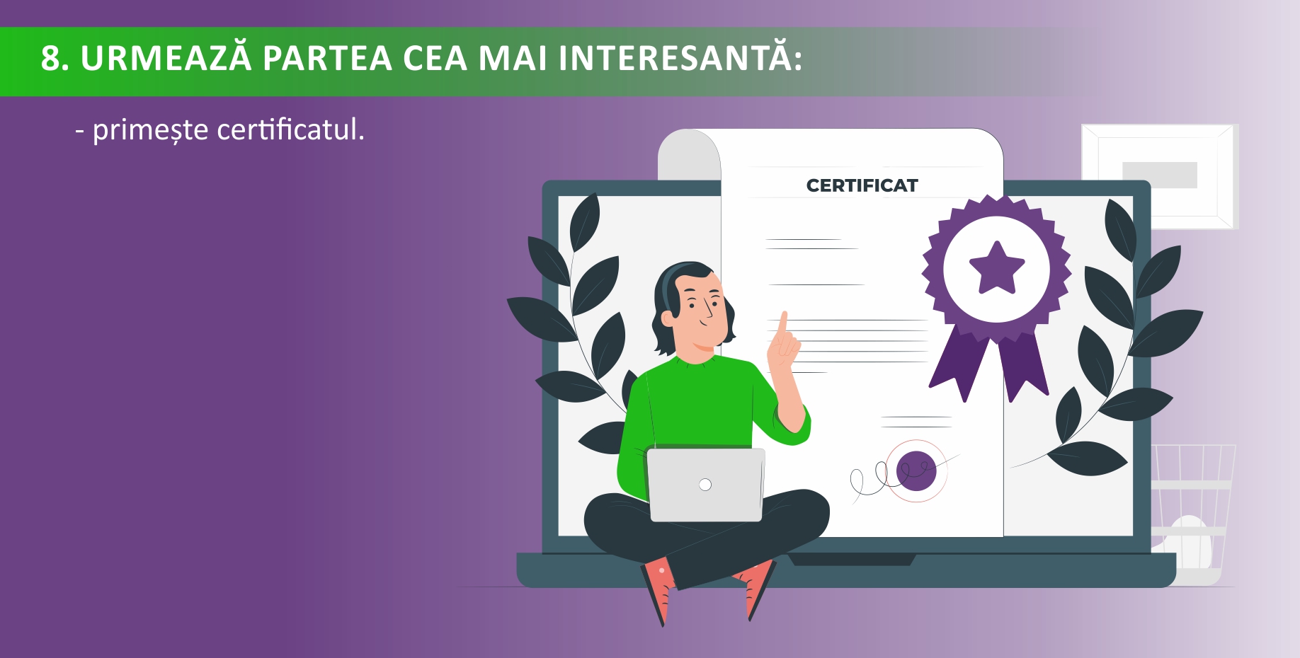 - primește certificatul.